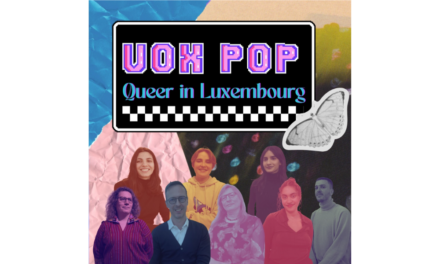 VOX-POP: Queer in Luxembourg